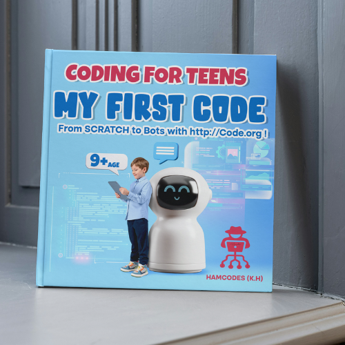 Coding for Teens, My First Code